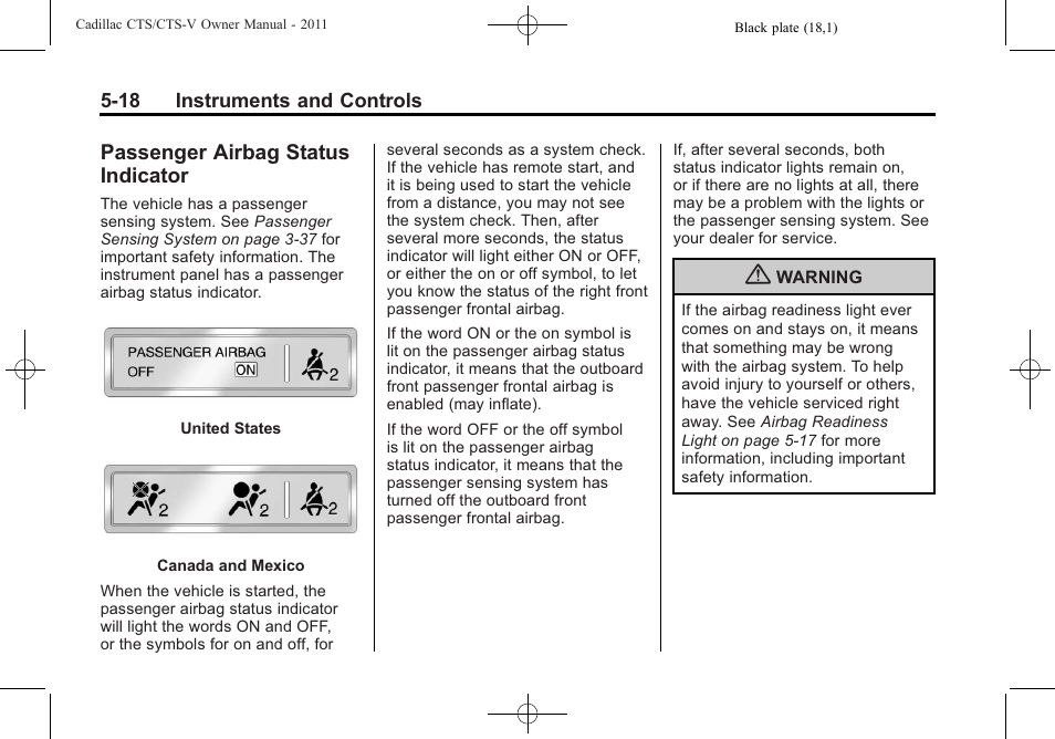 Passenger airbag status indicator, Passenger airbag status, Indicator -18 | Cadillac 2011 CTS-V Sports Sedan User Manual | Page 160 / 492