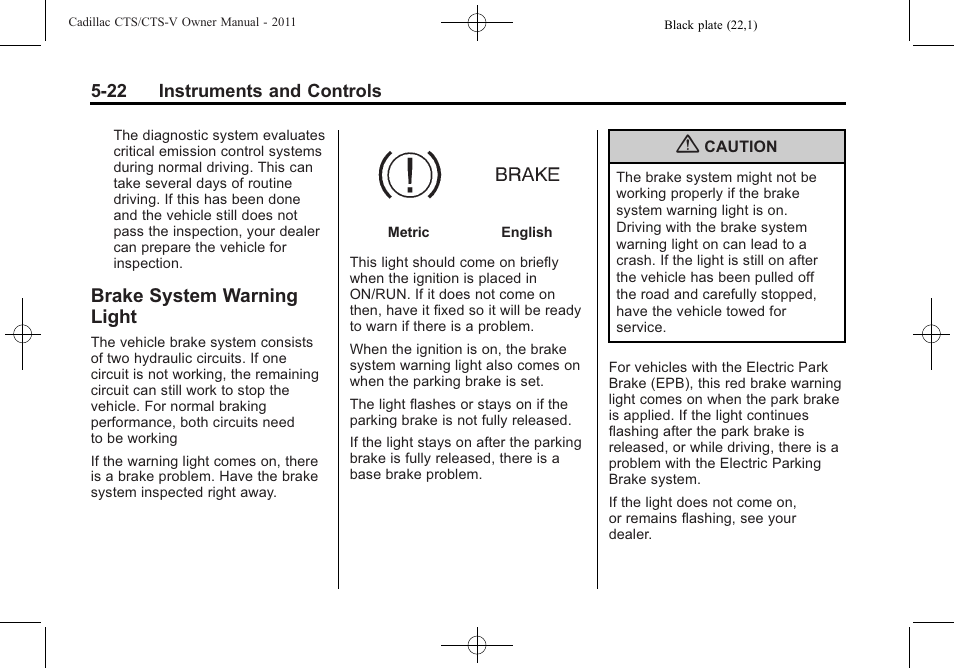 Brake system warning light, Brake system warning, Light -22 | Cadillac 2011 CTS-V Sports Sedan User Manual | Page 164 / 492