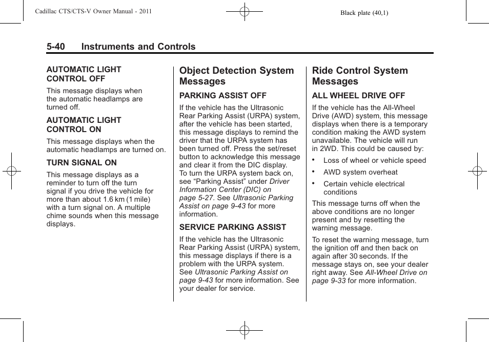 Object detection system messages, Ride control system messages, Object detection system | Messages -40, Ride control system, 40 instruments and controls | Cadillac 2011 CTS-V Sports Sedan User Manual | Page 182 / 492