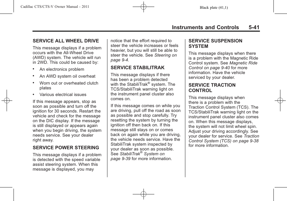 Instruments and controls 5-41 | Cadillac 2011 CTS-V Sports Sedan User Manual | Page 183 / 492