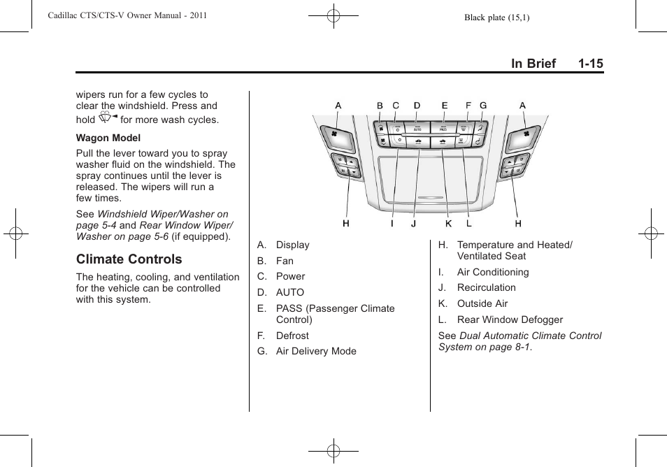 Climate controls, Climate controls -15 | Cadillac 2011 CTS-V Sports Sedan User Manual | Page 21 / 492