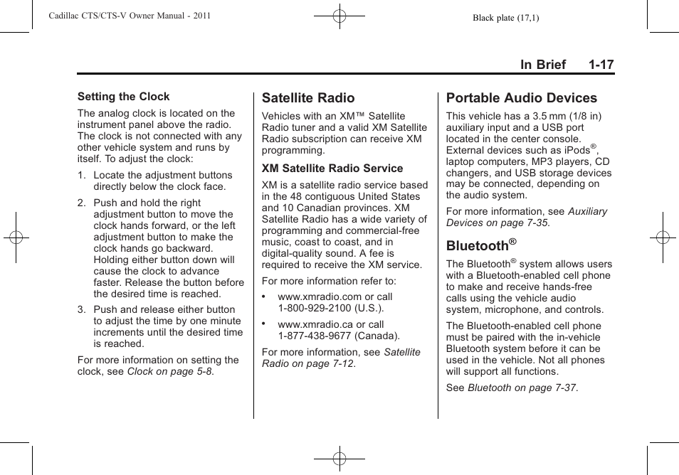 Satellite radio, Portable audio devices, Bluetooth | Satellite radio -17, Audio devices -17 bluetooth | Cadillac 2011 CTS-V Sports Sedan User Manual | Page 23 / 492