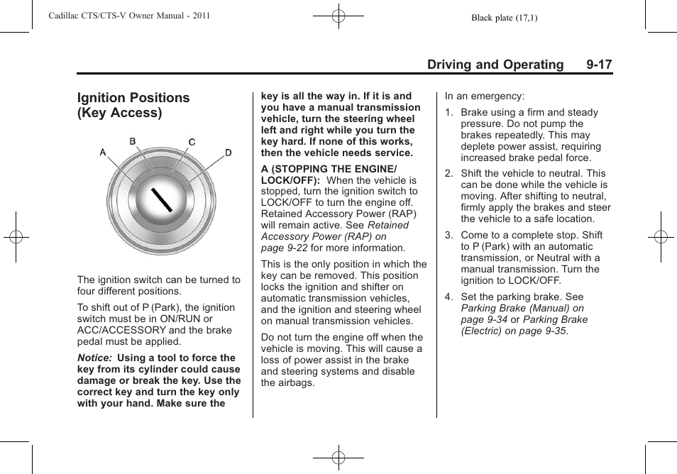 Ignition positions (key access), Ignition positions (key, Access) -17 | Driving and operating 9-17 | Cadillac 2011 CTS-V Sports Sedan User Manual | Page 279 / 492