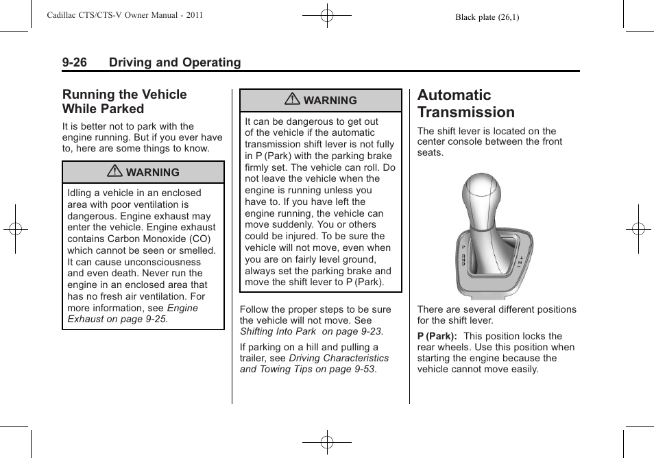 Running the vehicle while parked, Automatic transmission, Transmission -26 | Running the vehicle while, Parked -26, Automatic transmission -26 | Cadillac 2011 CTS-V Sports Sedan User Manual | Page 288 / 492