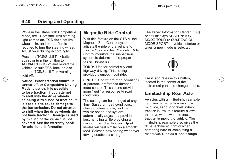 Magnetic ride control, Limited-slip rear axle | Cadillac 2011 CTS-V Sports Sedan User Manual | Page 302 / 492