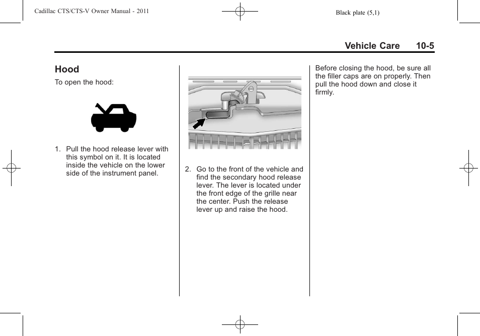 Hood, Hood on, Hood -5 | Cadillac 2011 CTS-V Sports Sedan User Manual | Page 327 / 492