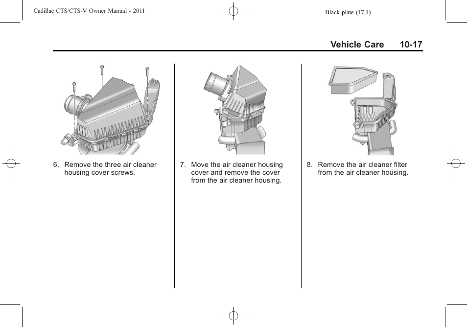 Vehicle care 10-17 | Cadillac 2011 CTS-V Sports Sedan User Manual | Page 339 / 492