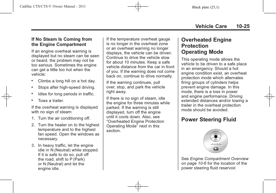 Overheated engine protection operating mode, Power steering fluid, Overheated engine | Protection operating mode -25, Power steering fluid -25, Vehicle care 10-25 | Cadillac 2011 CTS-V Sports Sedan User Manual | Page 347 / 492