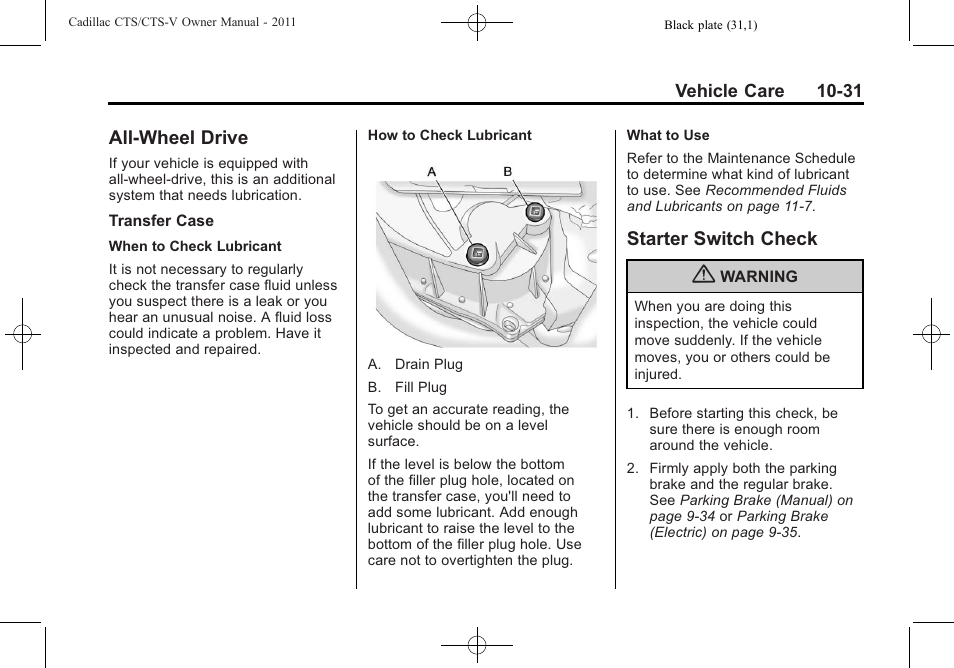 All-wheel drive, Starter switch check, All-wheel drive -31 starter switch check -31 | Electrical | Cadillac 2011 CTS-V Sports Sedan User Manual | Page 353 / 492