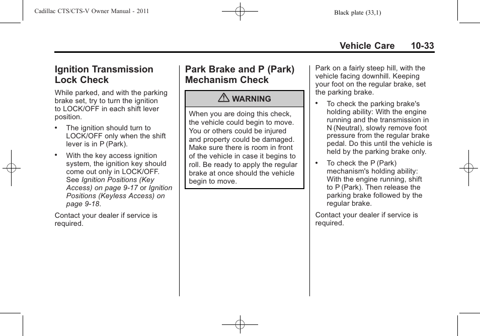 Ignition transmission lock check, Park brake and p (park) mechanism check, Transmission lock | Check -33, And p (park), Mechanism check -33, Vehicle care 10-33 | Cadillac 2011 CTS-V Sports Sedan User Manual | Page 355 / 492