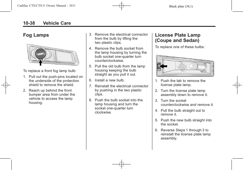 Fog lamps, License plate lamp (coupe and sedan), Fog lamps -38 license plate lamp (coupe | Sedan) -38, 38 vehicle care | Cadillac 2011 CTS-V Sports Sedan User Manual | Page 360 / 492