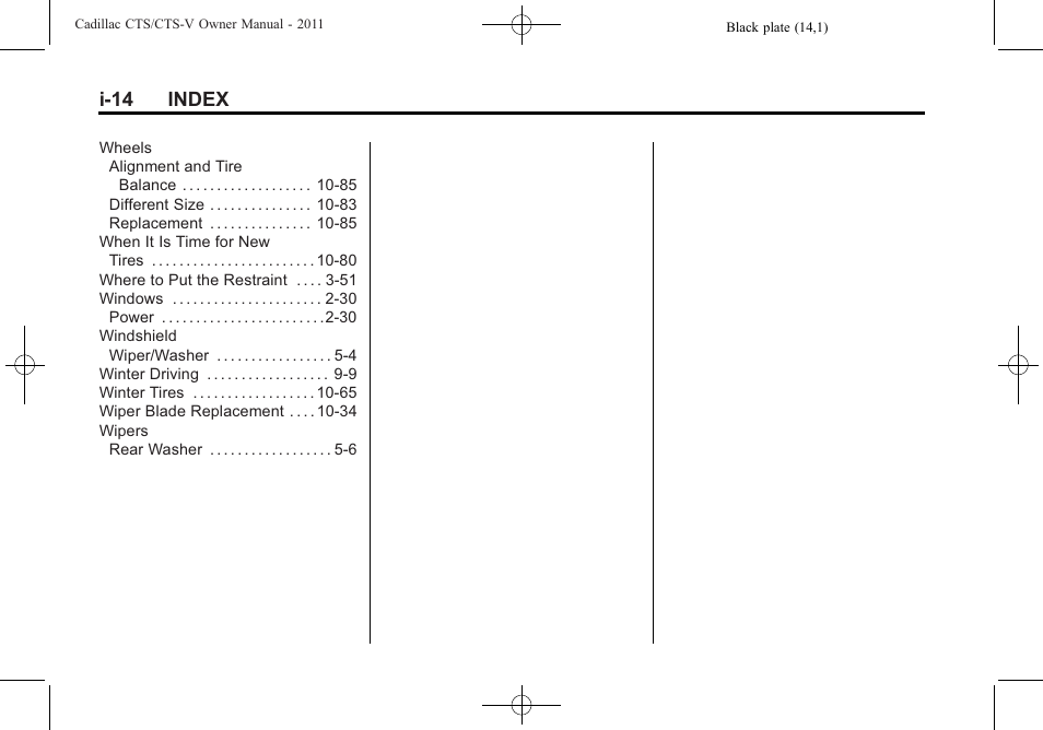 I-14 index | Cadillac 2011 CTS-V Sports Sedan User Manual | Page 492 / 492