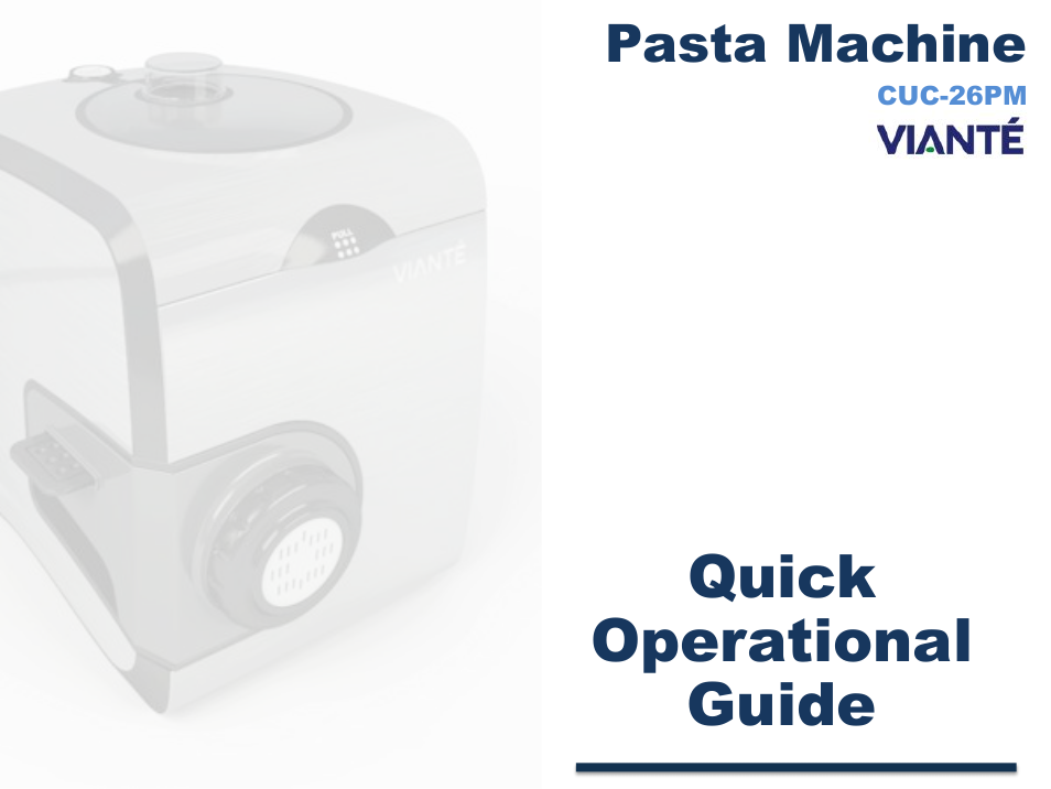 Viante CUC-26PM Pasta Perfetto Quick Guide User Manual | 15 pages