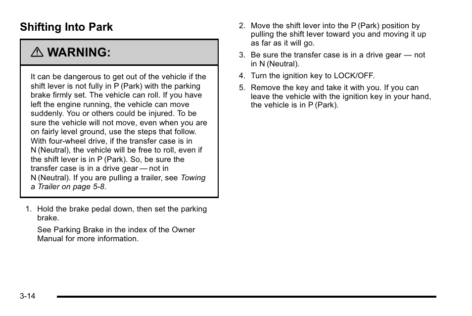 Shifting into park, Shifting into park -14, Warning | Cadillac 2010 Escalade Hybrid User Manual | Page 26 / 112