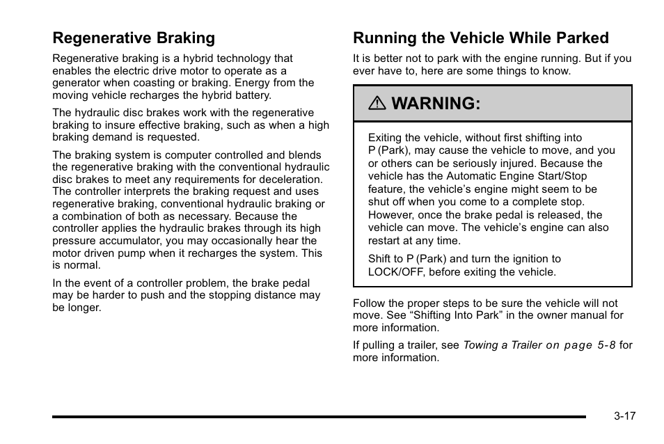 Regenerative braking, Running the vehicle while parked, Braking -17 running the vehicle while parked -17 | Warning | Cadillac 2010 Escalade Hybrid User Manual | Page 29 / 112