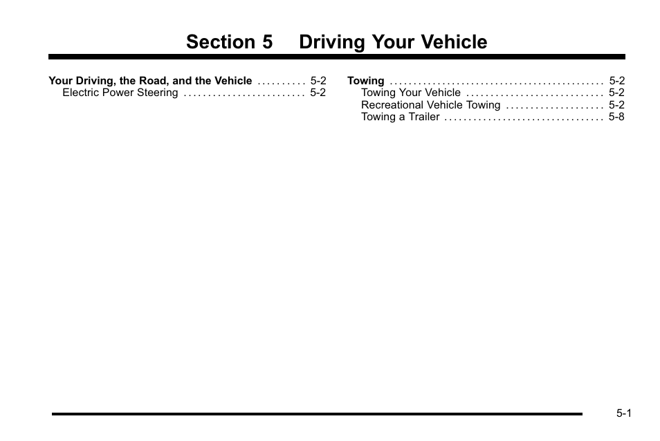 Driving your vehicle, Driving your vehicle -1 | Cadillac 2010 Escalade Hybrid User Manual | Page 41 / 112