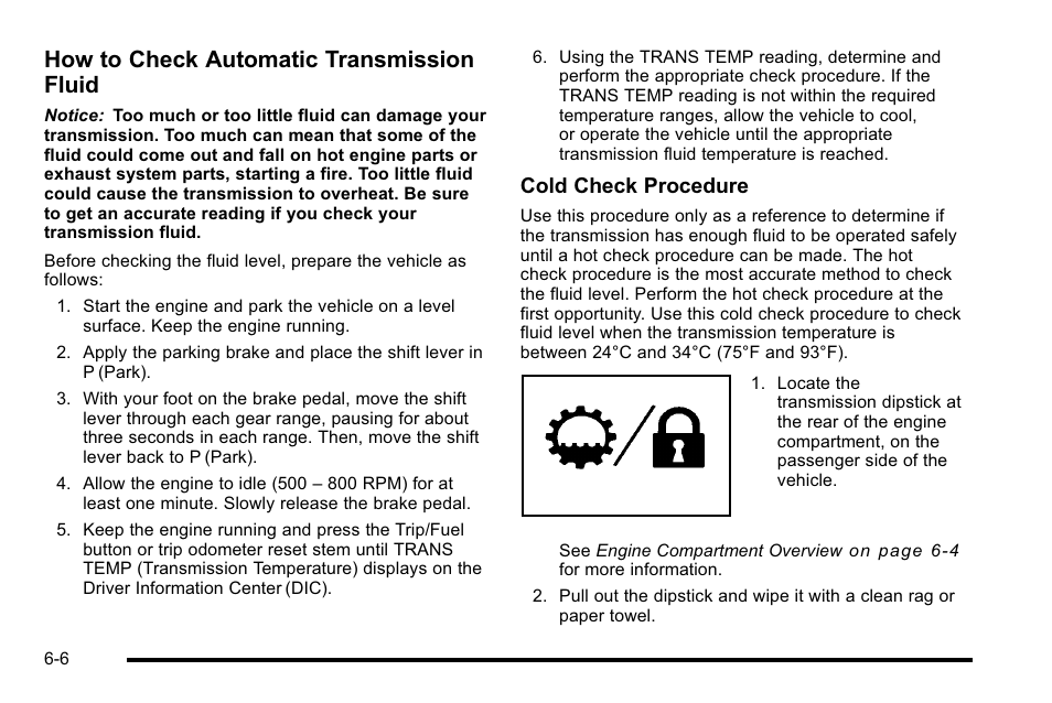 How to check automatic transmission fluid, Cold check procedure | Cadillac 2010 Escalade Hybrid User Manual | Page 56 / 112