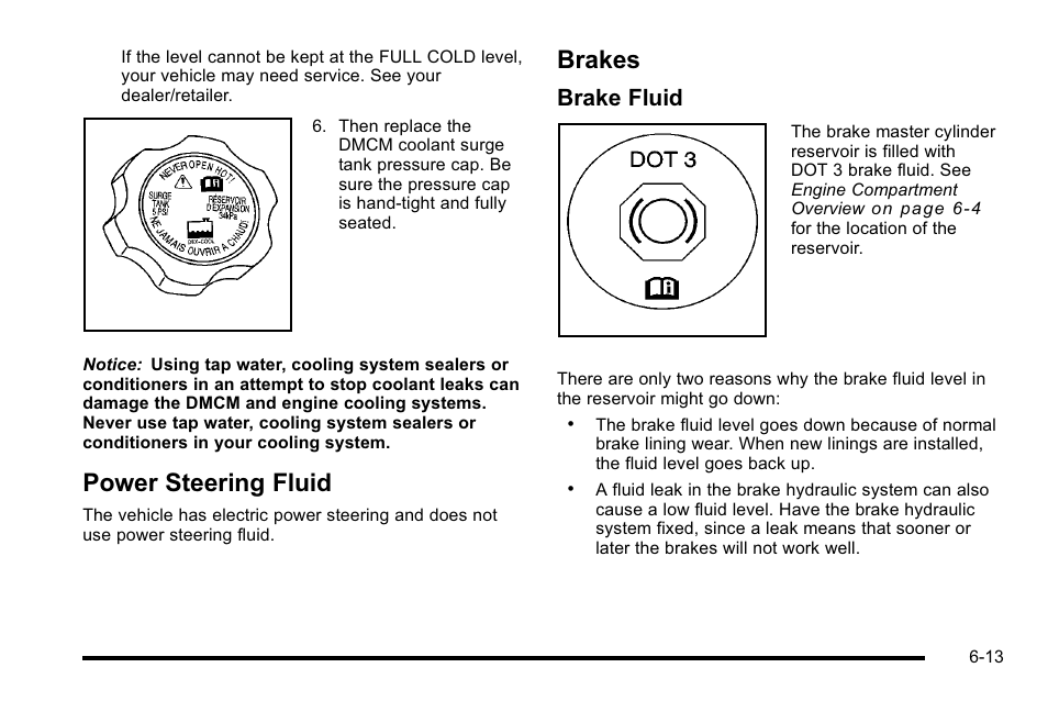 Power steering fluid, Brakes, Power steering fluid -13 brakes -13 | Vehicle, Brake fluid | Cadillac 2010 Escalade Hybrid User Manual | Page 63 / 112