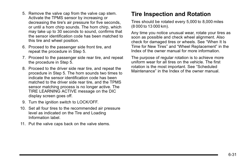 Tire inspection and rotation, Tire inspection and rotation -31 | Cadillac 2010 Escalade Hybrid User Manual | Page 81 / 112