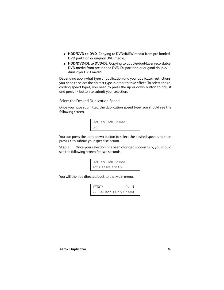 Select the desired duplication speed | Vinpower Digital Xerox Standard User Manual | Page 36 / 74