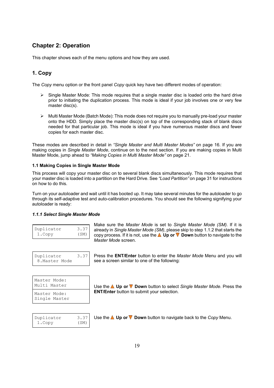 Chapter 2: operation | Vinpower Digital Titan Lightscribe Autoloader User Manual | Page 21 / 64