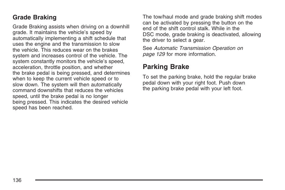 Parking brake | Cadillac 2007 User Manual | Page 136 / 580