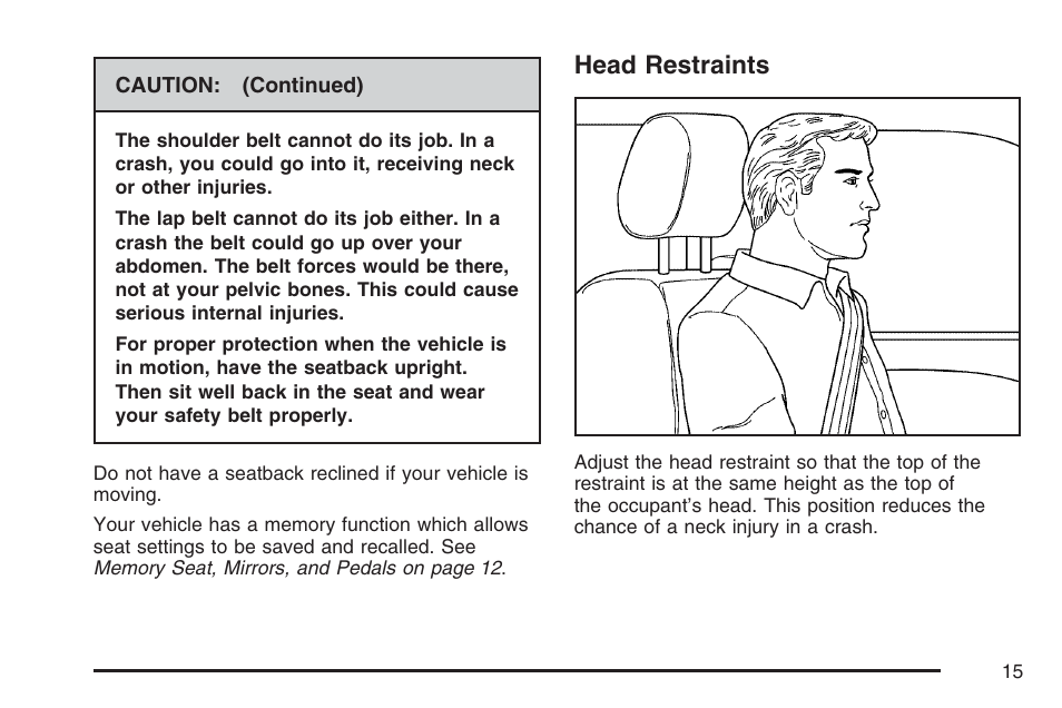 Head restraints | Cadillac 2007 User Manual | Page 15 / 580