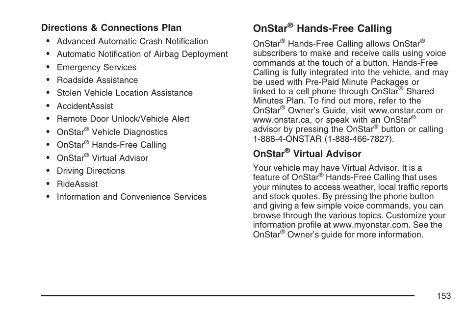 Onstar, Hands-free calling | Cadillac 2007 User Manual | Page 153 / 580