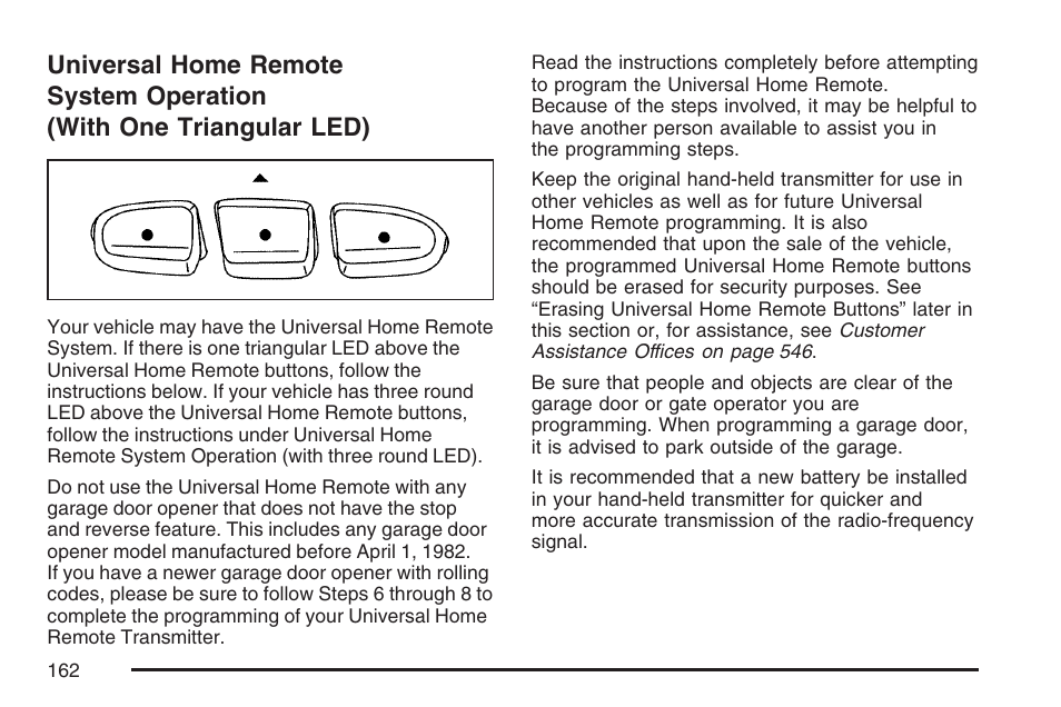 Universal home remote system, Operation (with one triangular led) | Cadillac 2007 User Manual | Page 162 / 580