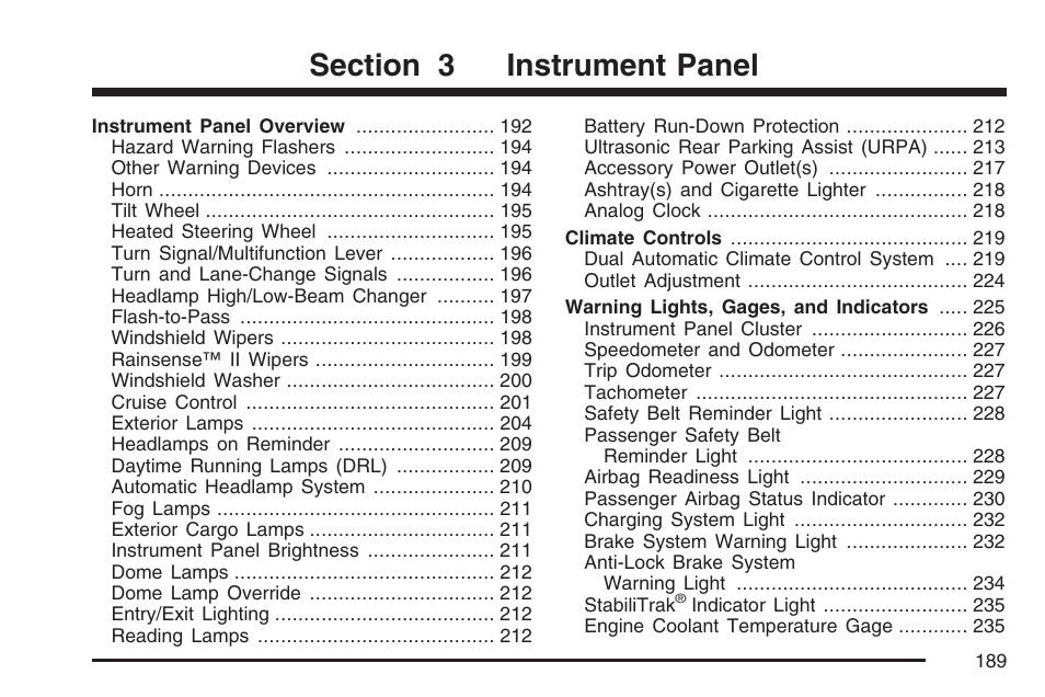 Instrument panel | Cadillac 2007 User Manual | Page 189 / 580