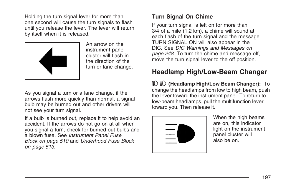 Headlamp high/low-beam changer | Cadillac 2007 User Manual | Page 197 / 580