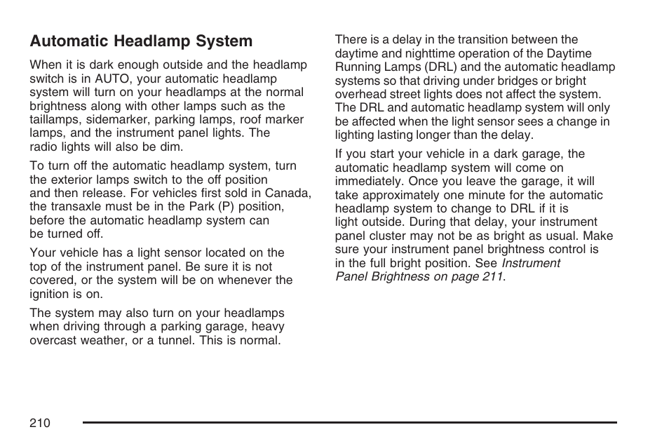 Automatic headlamp system | Cadillac 2007 User Manual | Page 210 / 580