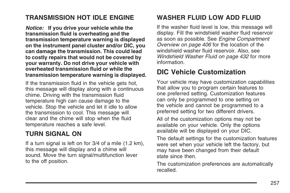 Dic vehicle customization | Cadillac 2007 User Manual | Page 257 / 580