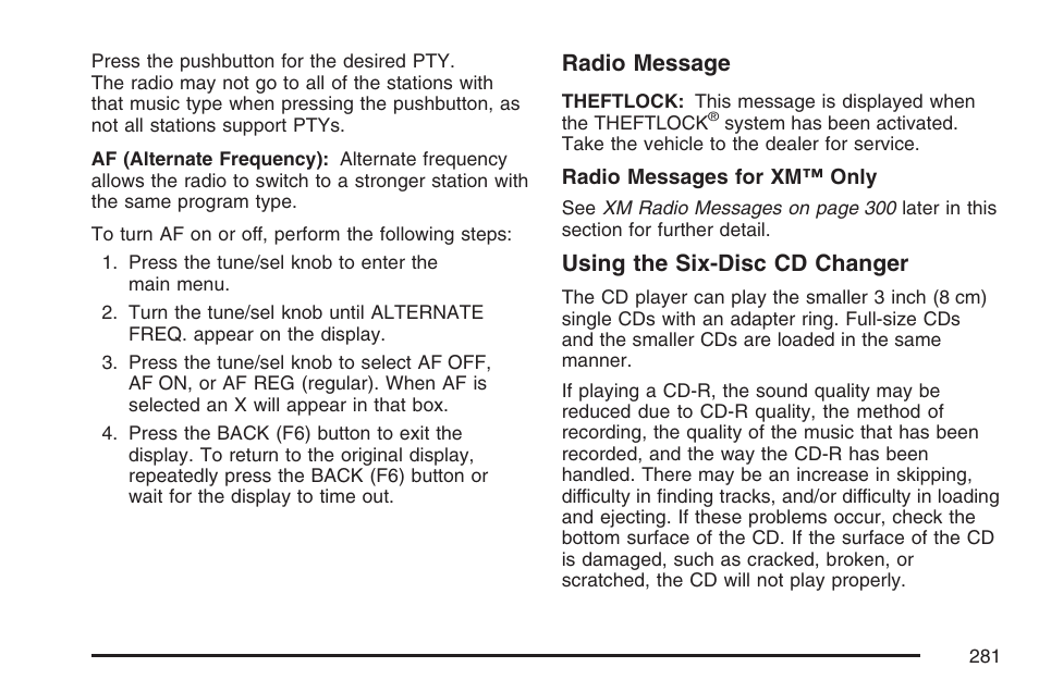 Radio message, Using the six-disc cd changer | Cadillac 2007 User Manual | Page 281 / 580