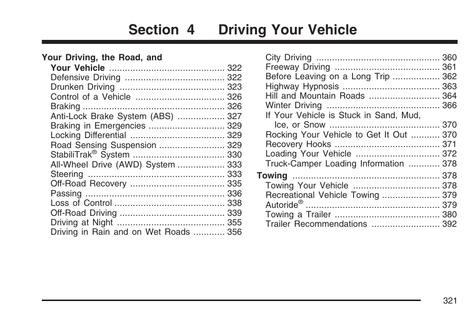Driving your vehicle | Cadillac 2007 User Manual | Page 321 / 580