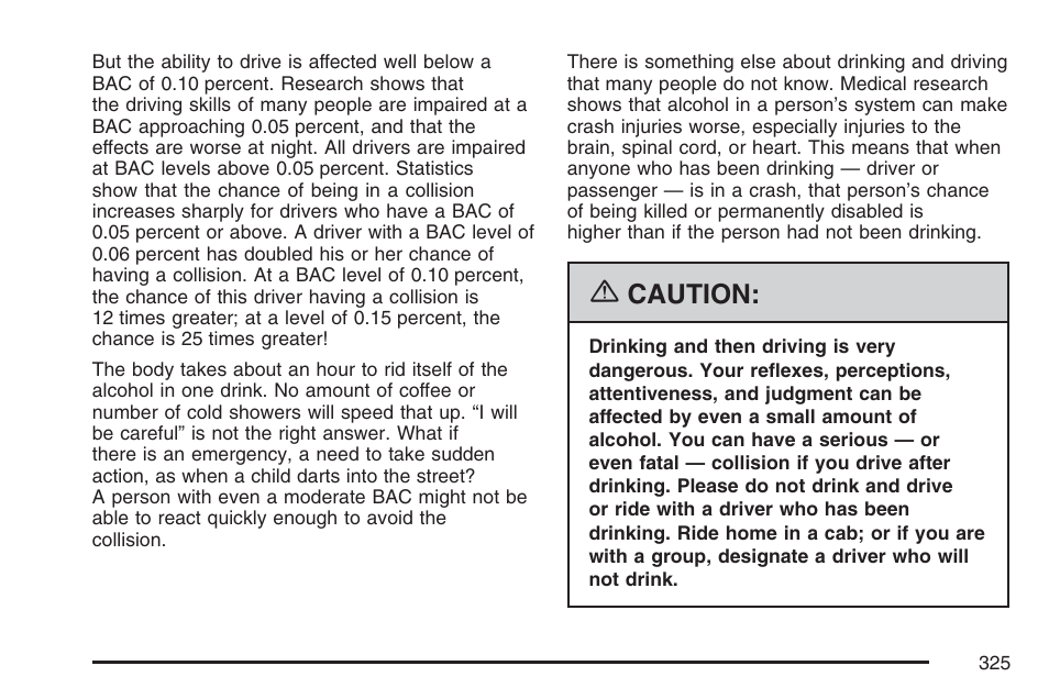 Caution | Cadillac 2007 User Manual | Page 325 / 580