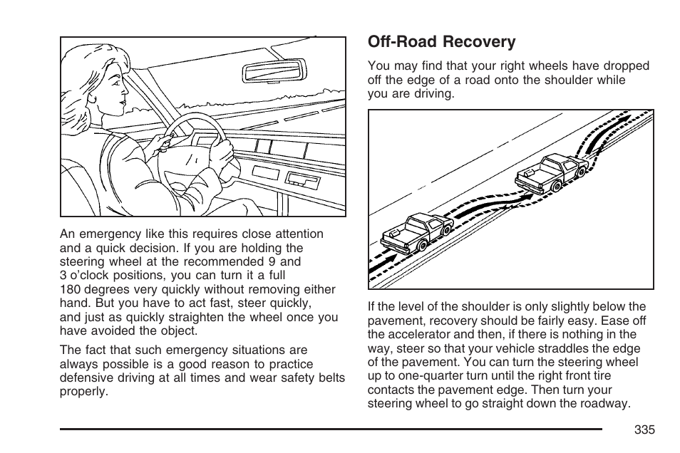 Off-road recovery | Cadillac 2007 User Manual | Page 335 / 580