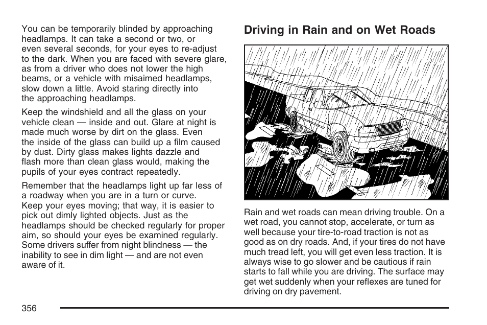 Driving in rain and on wet roads | Cadillac 2007 User Manual | Page 356 / 580