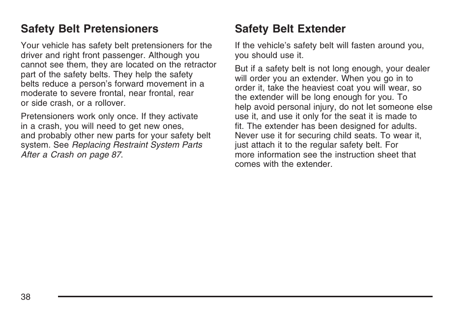 Safety belt pretensioners, Safety belt extender, Safety belt pretensioners safety belt extender | Cadillac 2007 User Manual | Page 38 / 580