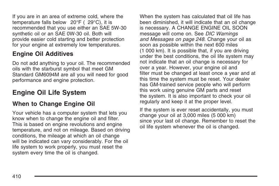 Engine oil life system | Cadillac 2007 User Manual | Page 410 / 580