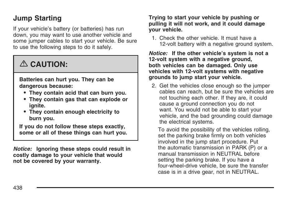 Jump starting, Jump, Starting | Caution | Cadillac 2007 User Manual | Page 438 / 580