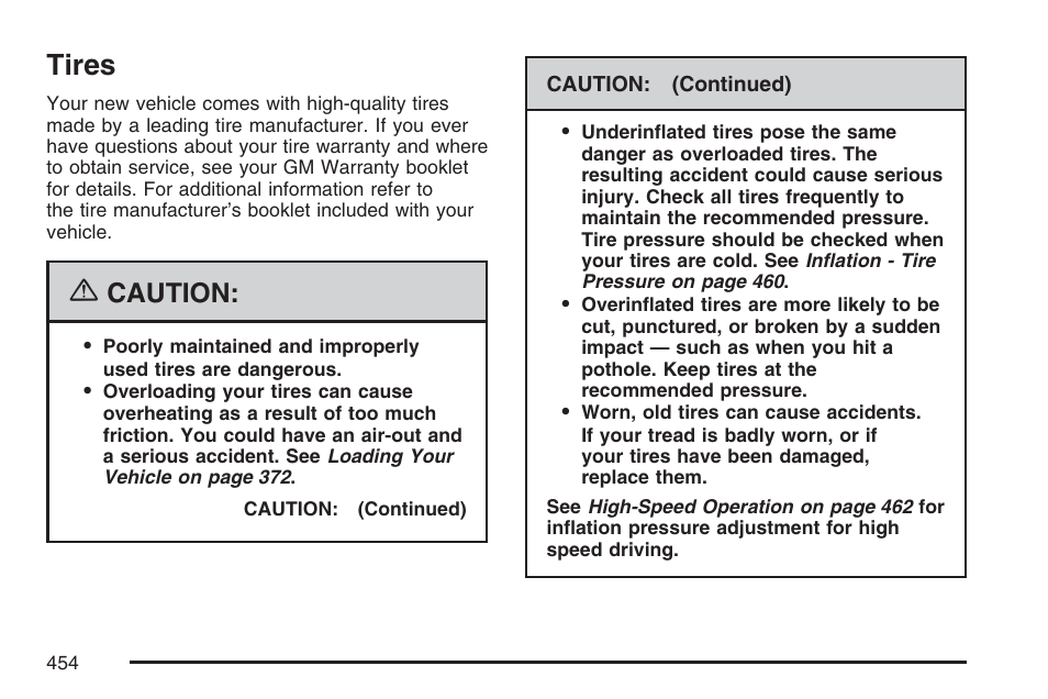 Tires, Caution | Cadillac 2007 User Manual | Page 454 / 580