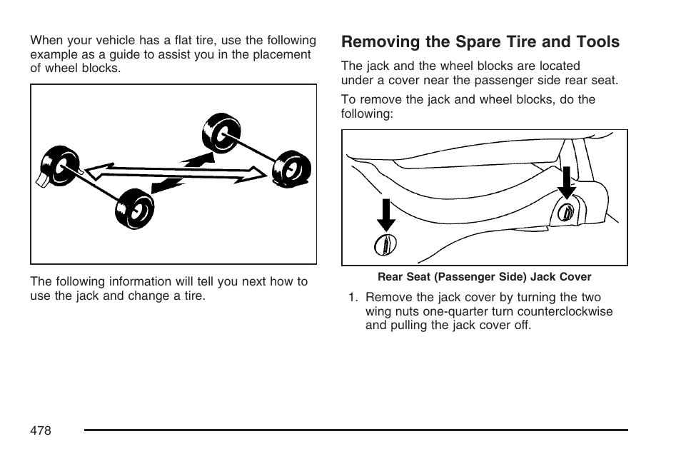 Removing the spare tire and tools | Cadillac 2007 User Manual | Page 478 / 580