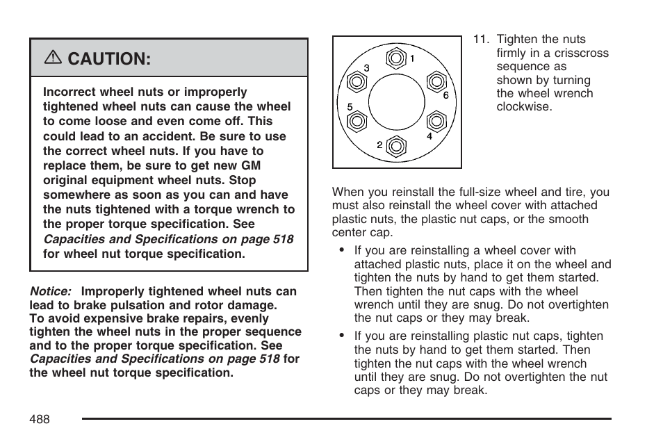 Caution | Cadillac 2007 User Manual | Page 488 / 580