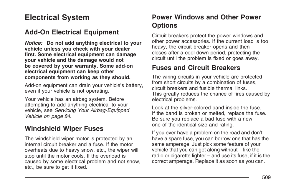 Electrical system, Add-on electrical equipment, Windshield wiper fuses | Power windows and other power options, Fuses and circuit breakers, Options | Cadillac 2007 User Manual | Page 509 / 580