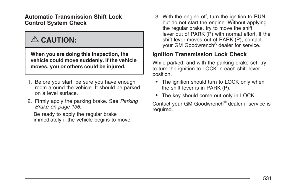 Caution | Cadillac 2007 User Manual | Page 531 / 580