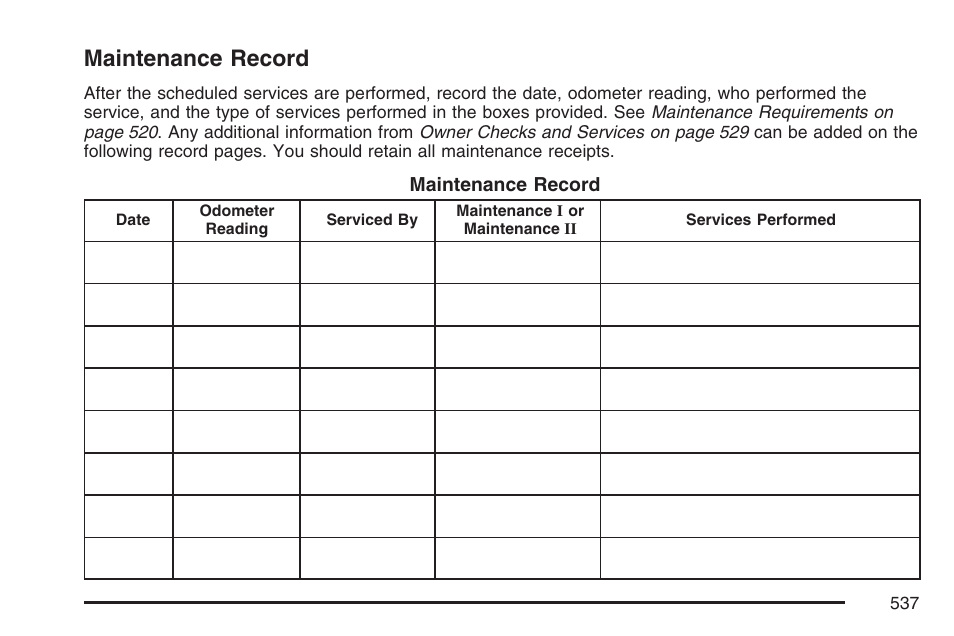 Maintenance record | Cadillac 2007 User Manual | Page 537 / 580