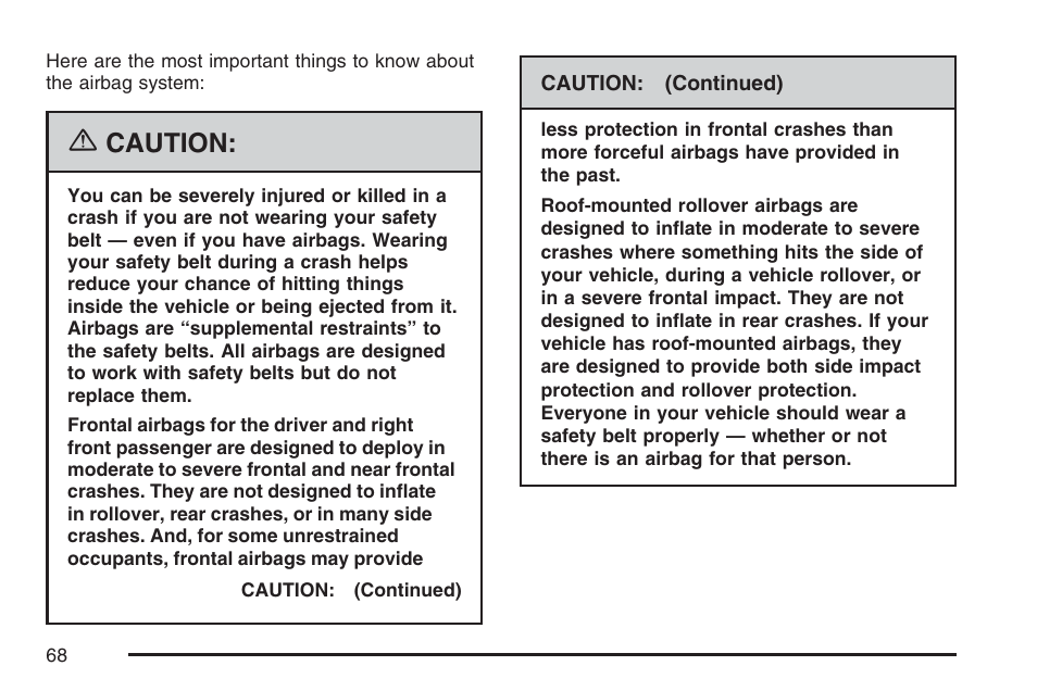 Caution | Cadillac 2007 User Manual | Page 68 / 580