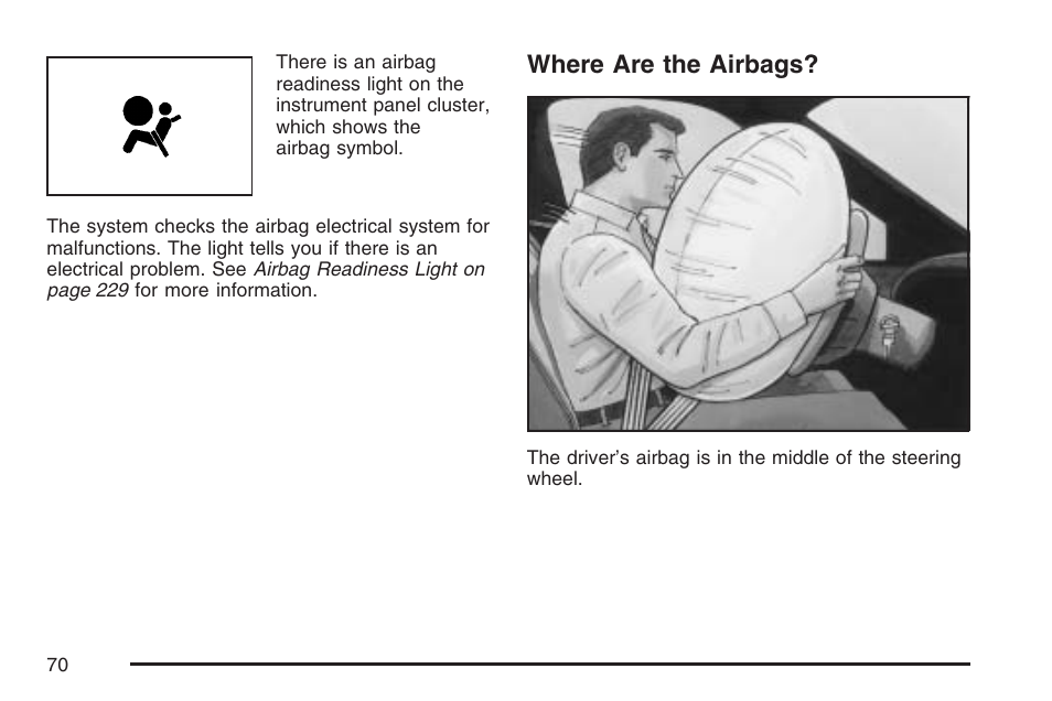 Where are the airbags | Cadillac 2007 User Manual | Page 70 / 580
