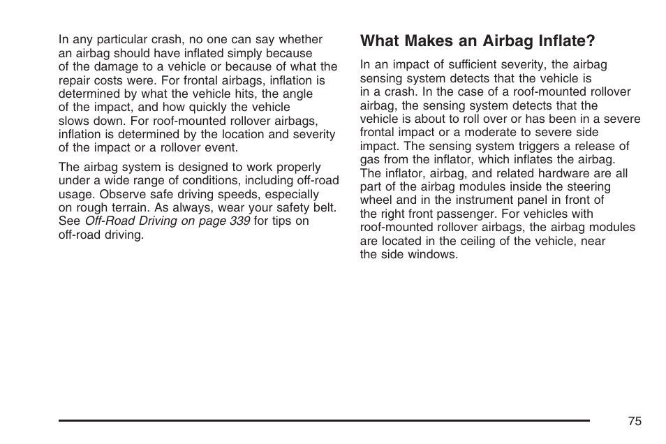 What makes an airbag inflate | Cadillac 2007 User Manual | Page 75 / 580